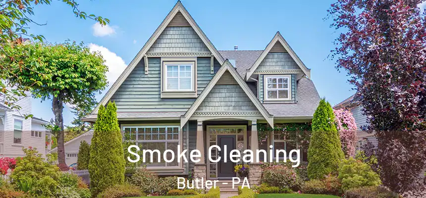  Smoke Cleaning Butler - PA