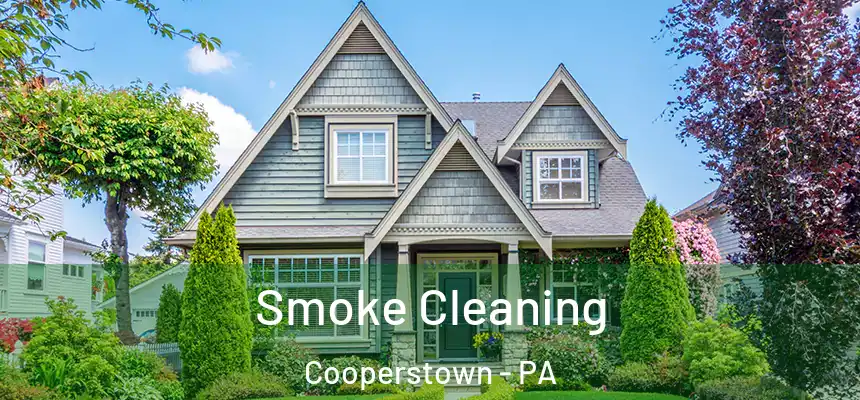  Smoke Cleaning Cooperstown - PA