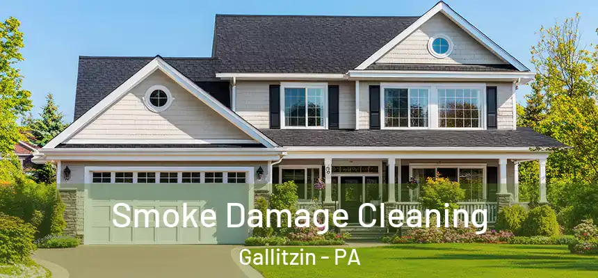 Smoke Damage Cleaning Gallitzin - PA