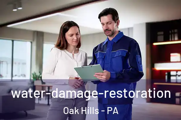 water-damage-restoration Oak Hills - PA