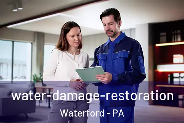 water-damage-restoration Waterford - PA